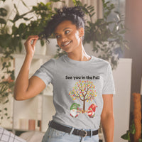 See you in the Fall Short-Sleeve Unisex T-Shirt