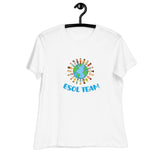 ESOL Team Women's Relaxed T-Shirt