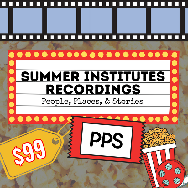Recorded Summer Institute Videos + Learning Materials