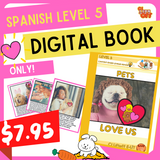 Pets Give Us Love Level 5 Spanish Version